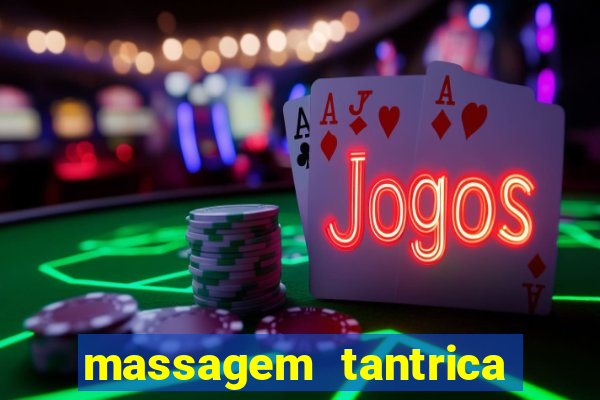 massagem tantrica cabo frio